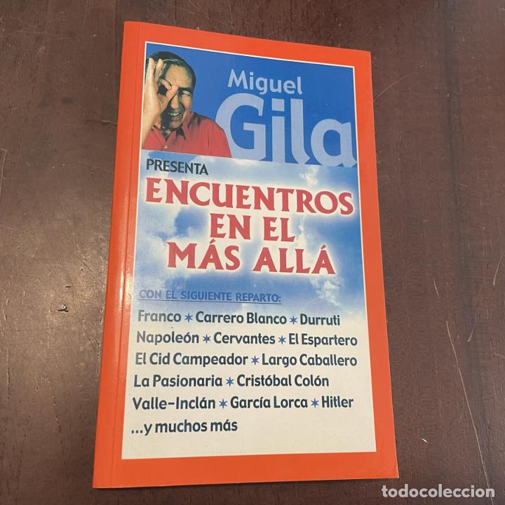 Libros: Encuentros en el m&aacute;s all&aacute; - Miguel Gila - Foto 1