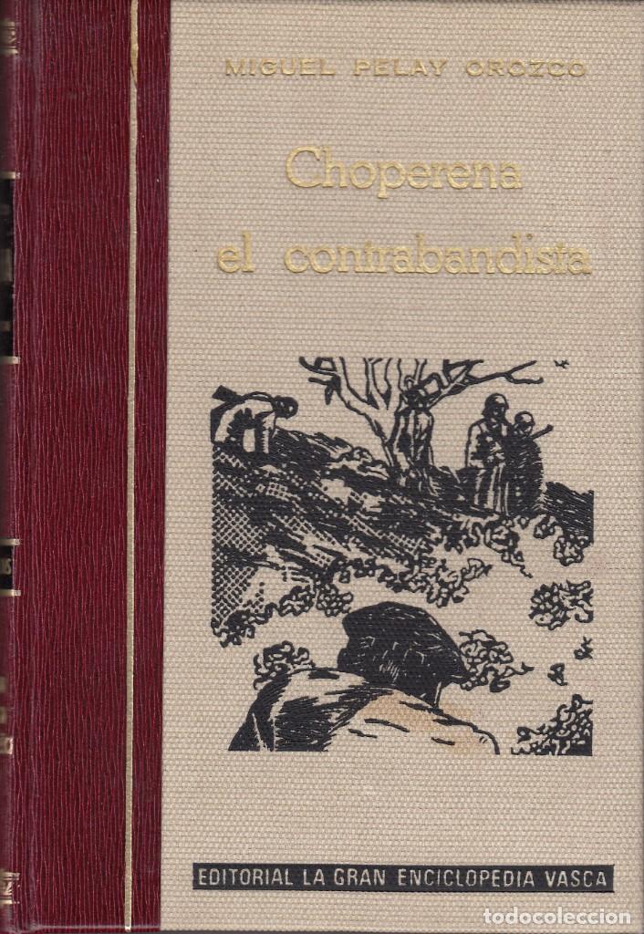 Libros: CHOPERENA EL CONTRABANDISTA - ACC - Foto 1