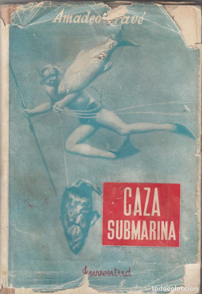 Libros: CAZA SUBMARINA - TRAV&Eacute; - ACC - Foto 1