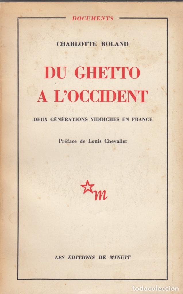 Libros: DU GHETTO A L&acute;OCCIDENT - ACC - Foto 1