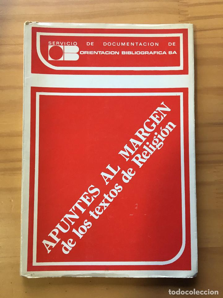 Libros: APUNTES AL MARGEN DE LOS TEXTOS DE RELIGION - Foto 1
