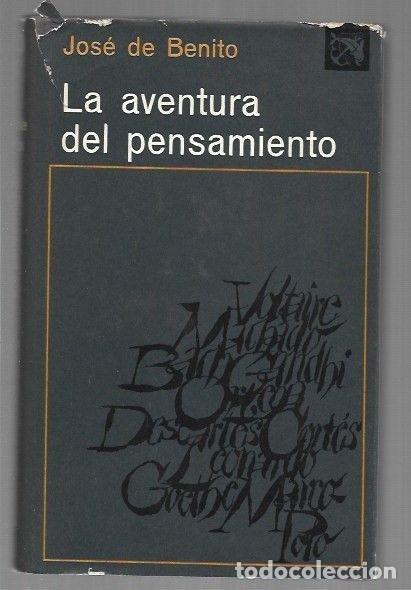Libros: AVENTURA DEL PENSAMIENTO - LA - BENITO, JOSE DE - Foto 2