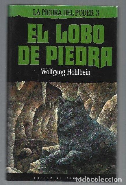 Libros: LOBO DE PIEDRA - EL. LA PIEDRA DEL PODER 3 - HOHLBEIN, WOLFGANG - Foto 4