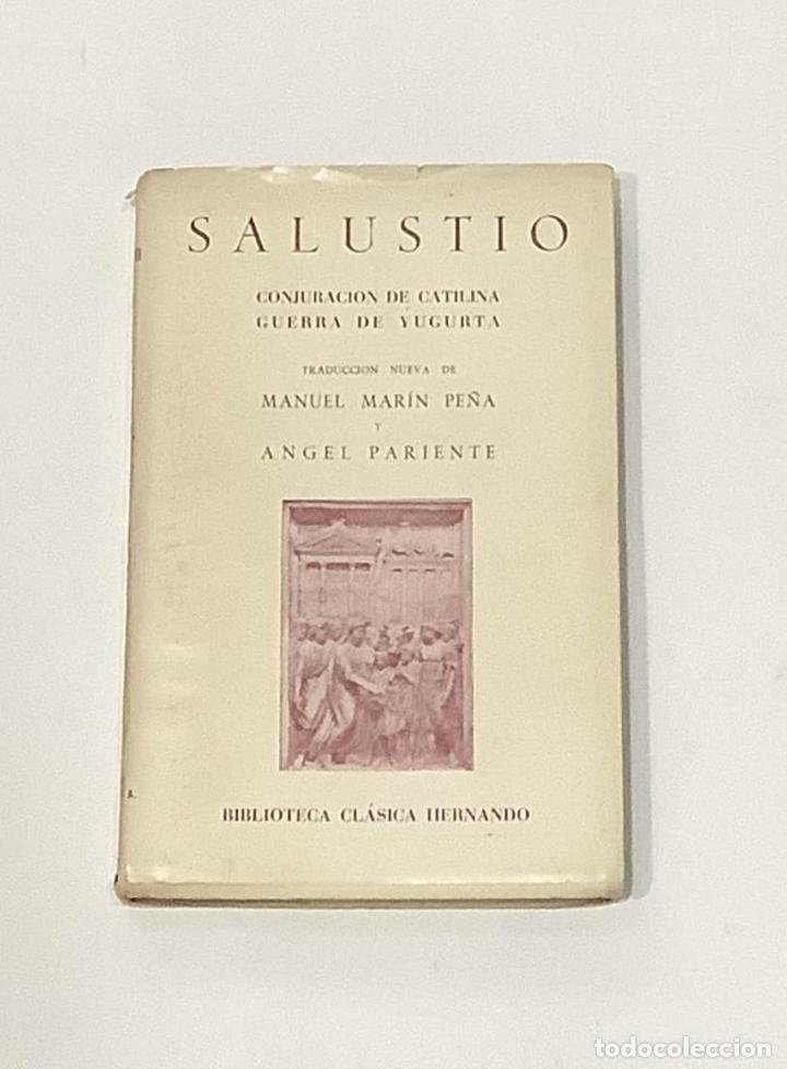 Libros: SALUSTIO. - Conjuraci&oacute;n de Catalina. Guerra de Yugurta. - Foto 1