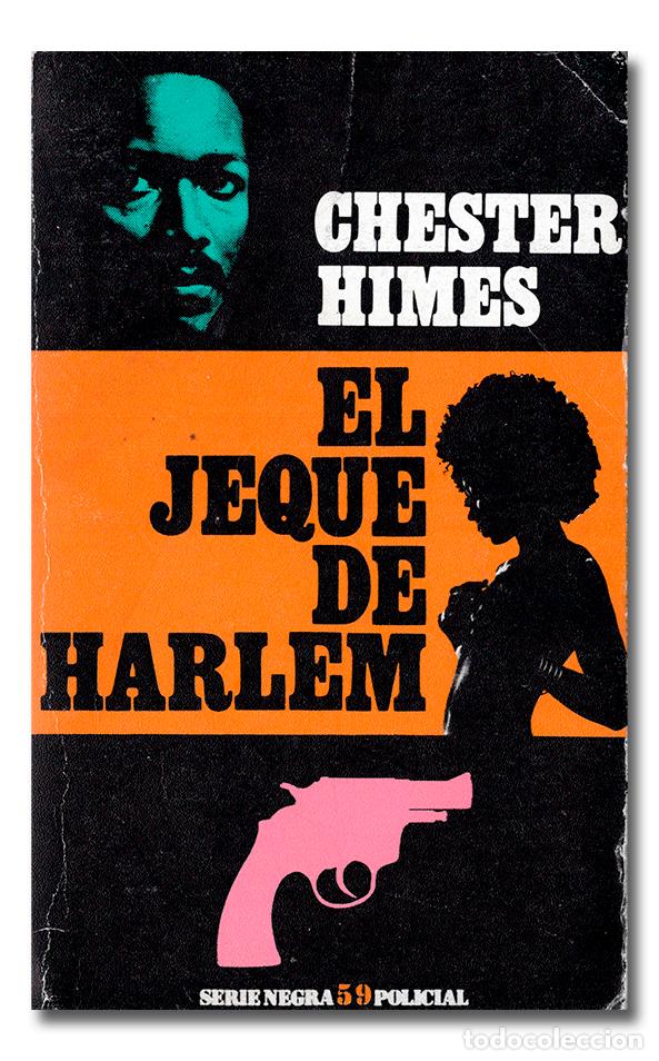 Libros: HIME (Chester). El jeque de Harlem - Foto 1