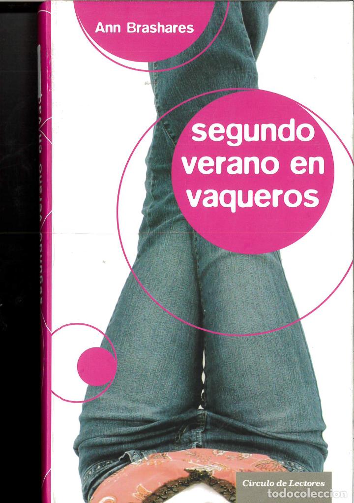 Libros: Segundo Verano En Vaqueros - Brashares, Ann - Foto 1