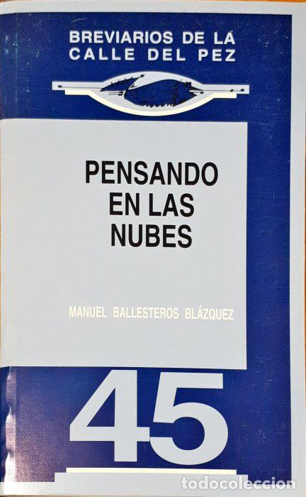 Libros: Pensando en las nubes - BALLESTEROS BL&Aacute;ZQUEZ, MANUEL - Foto 1