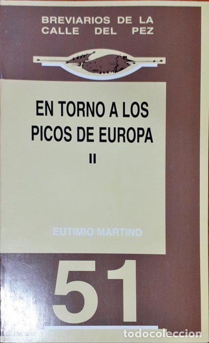 Libros: En torno a los Picos de Europa II - MARTINO, EUTIMIO - Foto 1