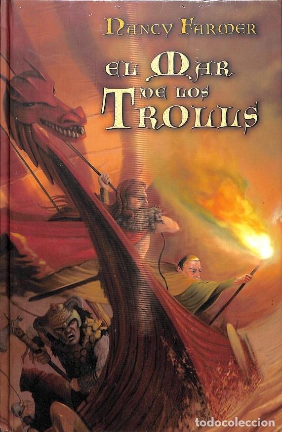 Libros: El Mar De Los Trolls - Nancy Farmer - Foto 1