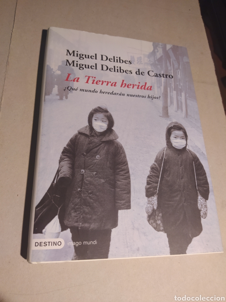 Libros: La tierra herida - Miguel delibes - Foto 1