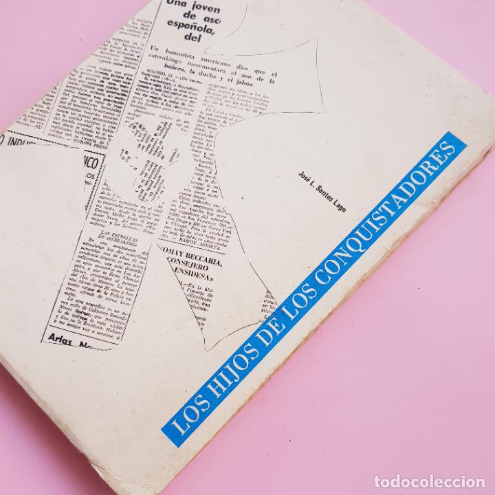 B&uuml;cher: LIBRO-LOS HIJOS DE LOS CONQUISTADORES-JOS&Eacute; LUIS SANTOS LAGO-LUGO-1974-COLECCIONISTAS