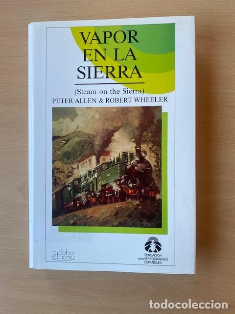Libros: VAPOR EN LA SIERRA - Peter Allen - Foto 1