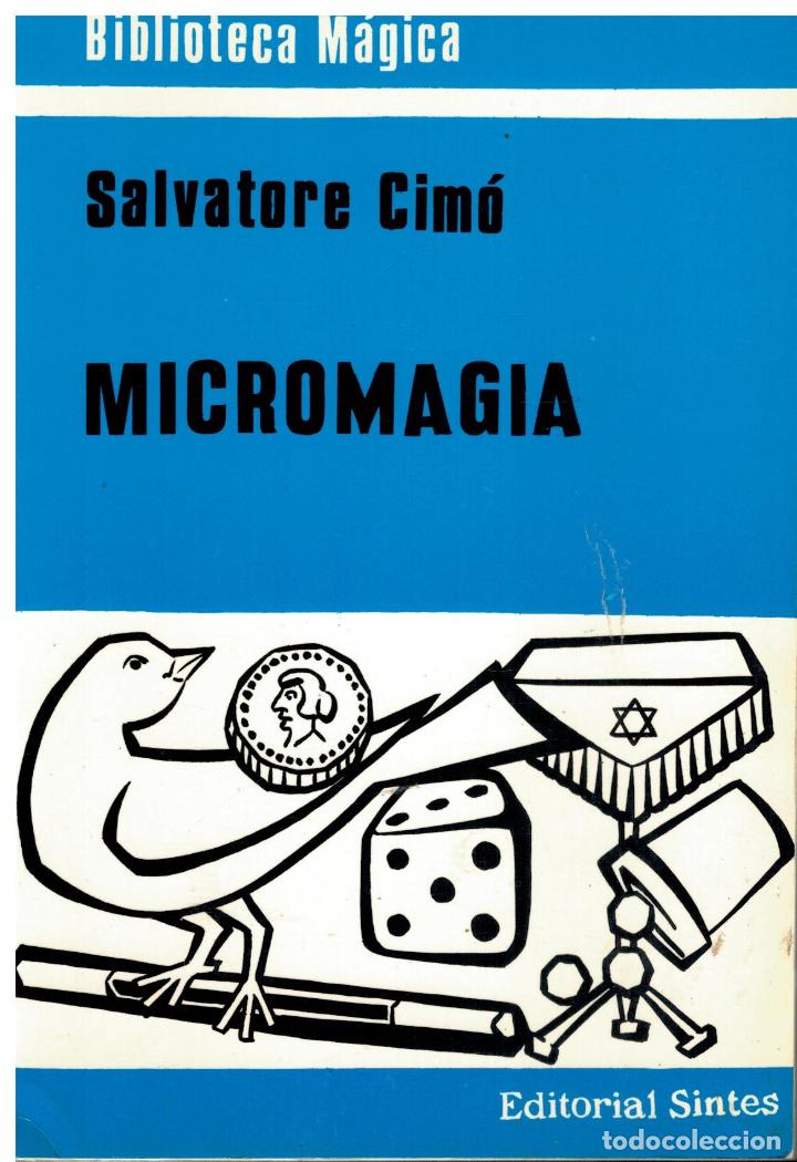 Libros: MICROMAGIA. Con 283 ilustraciones. - Foto 1