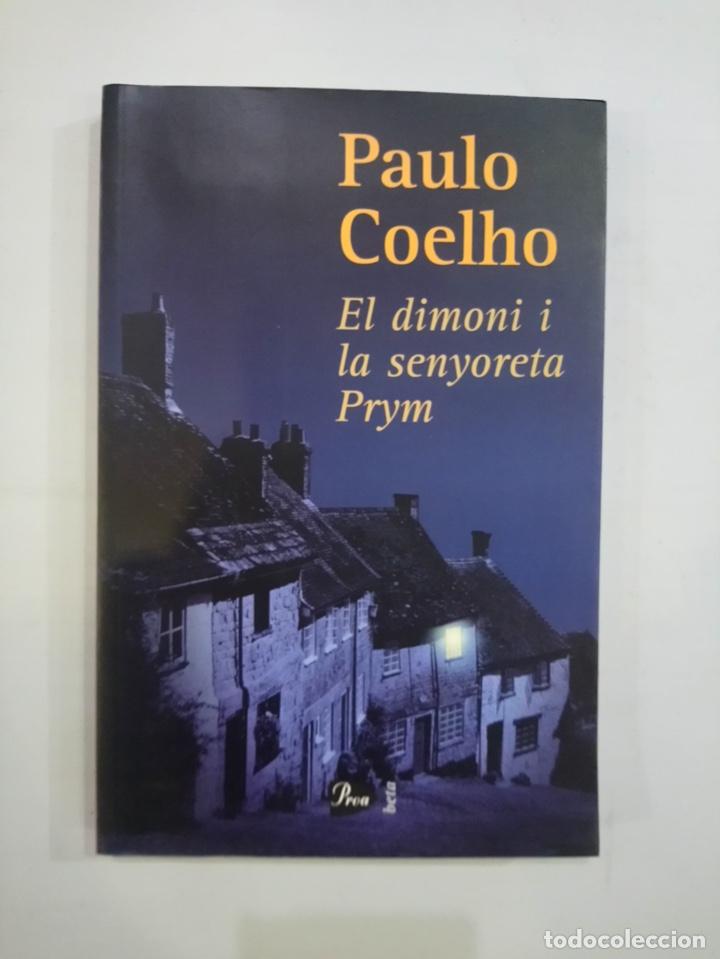 Libros: Paulo Coelho - El dimoni i la senyoreta Prym - Foto 1