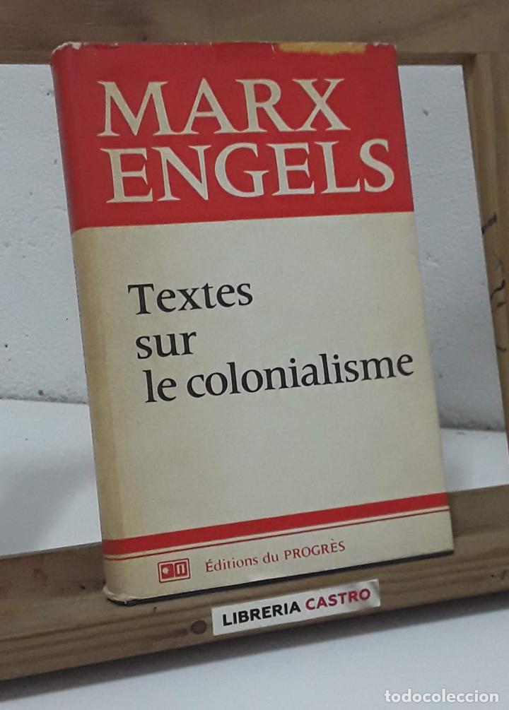 Libros: Textes sur le colonialisme - Marx Engels - Foto 1