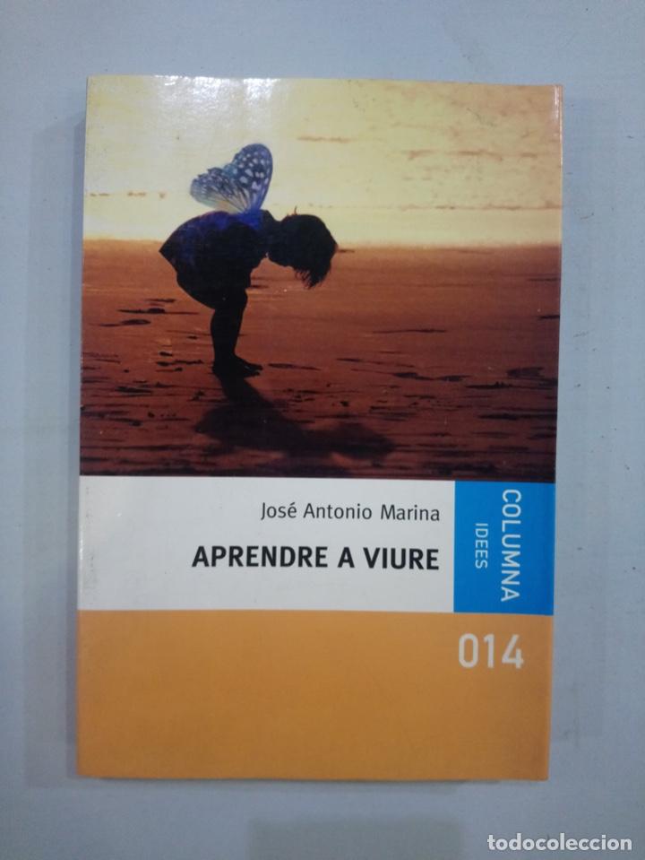 Libros: Jos&eacute; Antonio Marina - Aprendre a viure - Foto 1