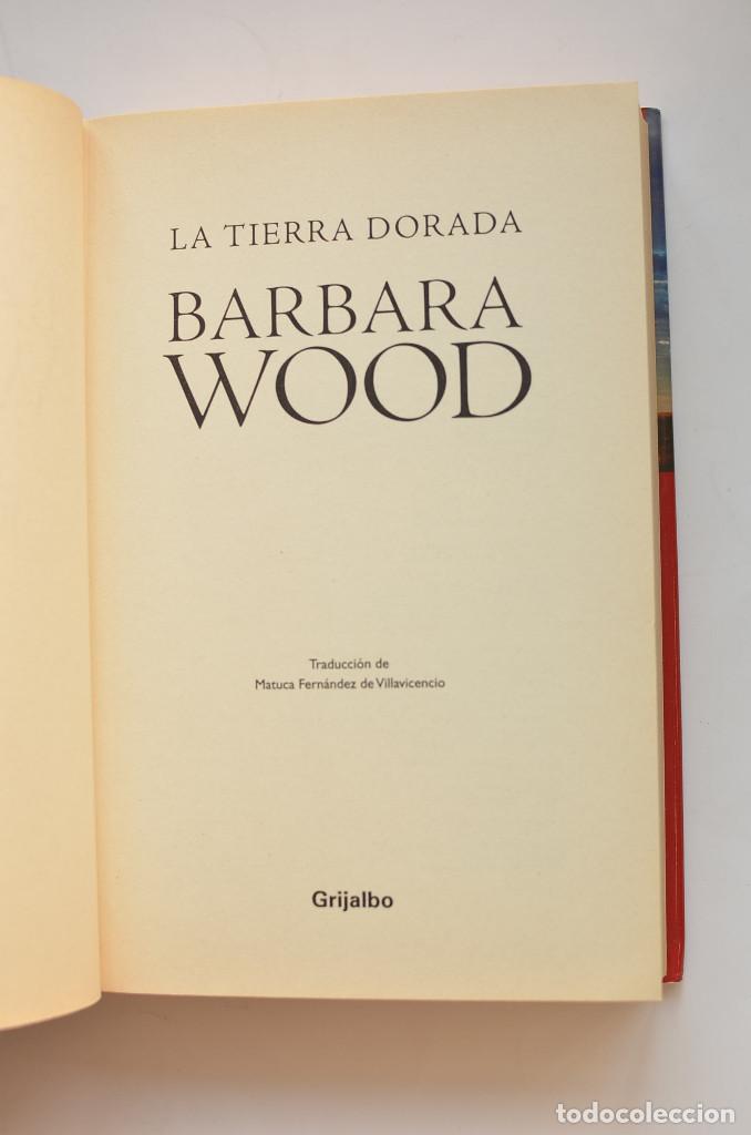 Libros: La tierra dorada - WOOD, Barbara - Foto 3