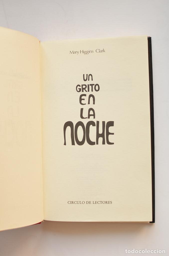Libros: Un grito en la noche - CLARK, Mary Higgins - Foto 3