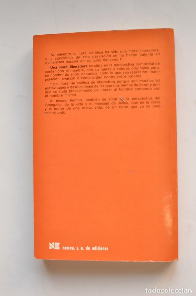 Libros: Una moral liberadora - FORCANO, Benjam&iacute;n - Foto 5