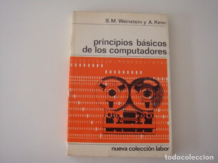 Libros: PRINCIPIOS B&Aacute;SICOS DE LOS COMPUTADORES EDITORIAL LABOR - Foto 1