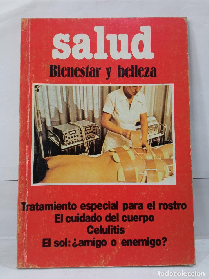 Libri di seconda mano: Salud bienestar y belleza (M) - Tratamiento especial para el rostro... - Editorial Larfesa 1981.