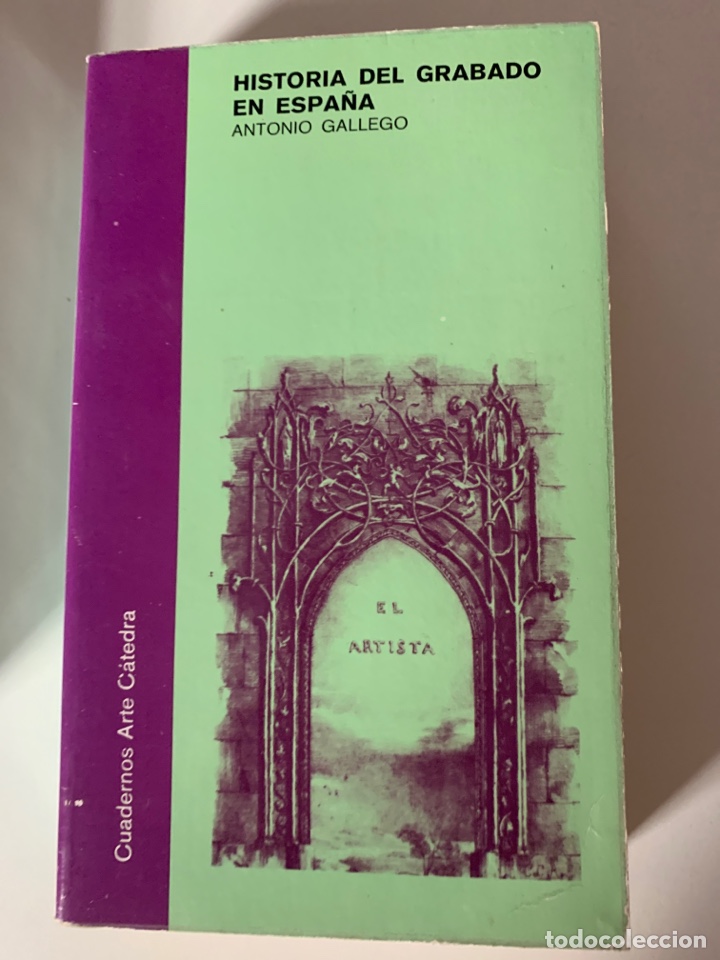 Libros: Antonio Gallego: Historia del grabado en Espa&ntilde;a - Foto 1