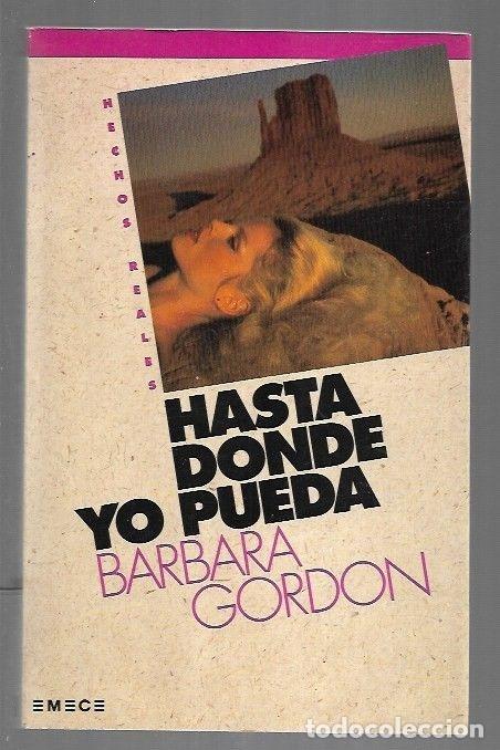 Libros: HASTA DONDE YO PUEDA - GORDON, BARBARA - Foto 1