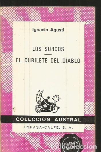 Libros: SURCOS - LOS / EL CUBILETE DEL DIABLO - AGUSTI, IGNACIO - Foto 1