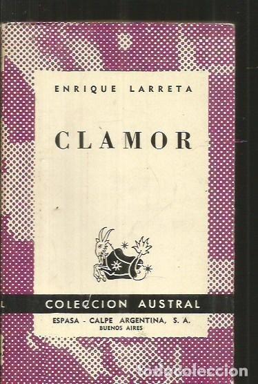 Libros: CLAMOR - LARRETA, ENRIQUE - Foto 1