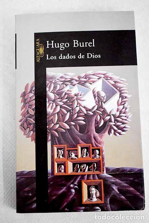 Libros: Los dados de Dios.- Burel, Hugo - Foto 1