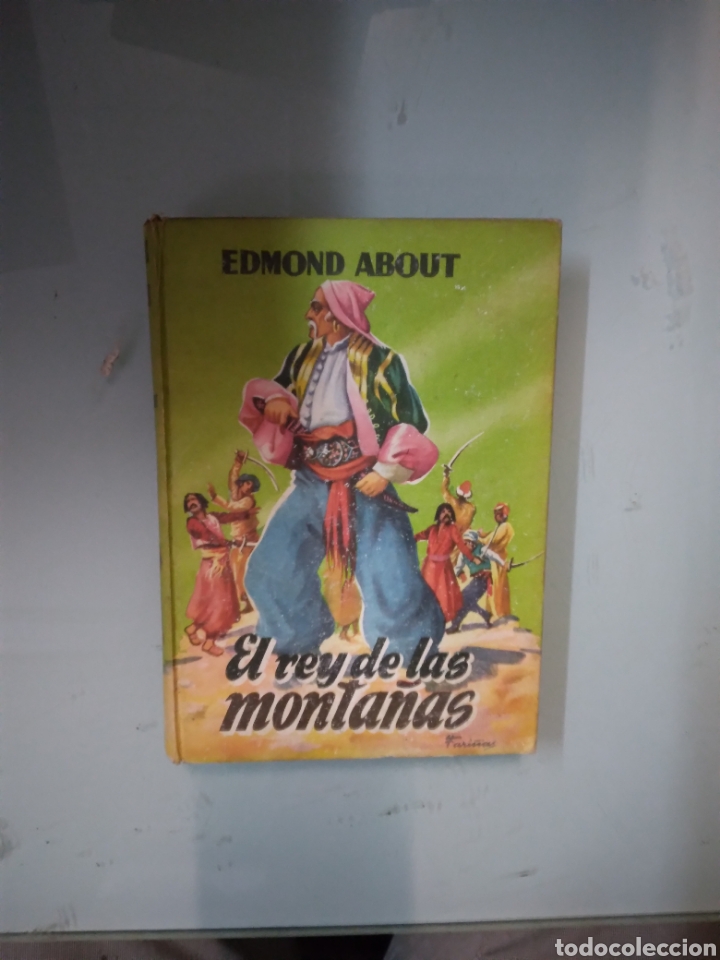 Libros: Edmund About, El rey de las monta&ntilde;as - Foto 1