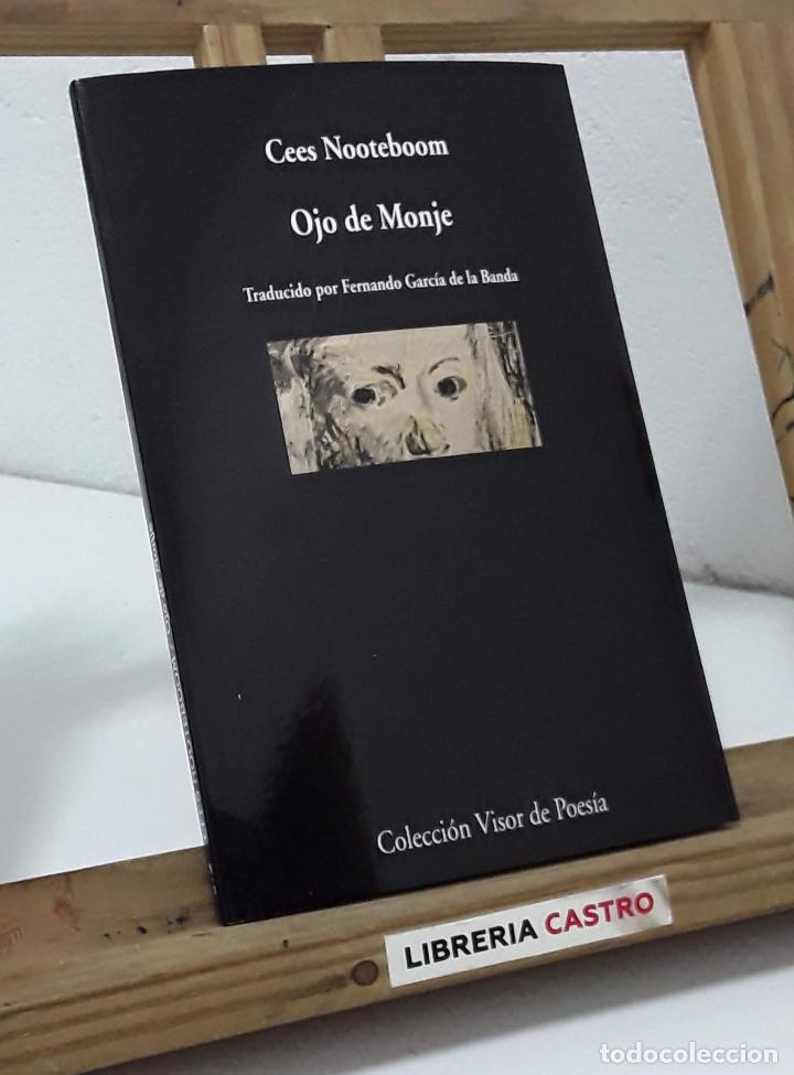 Libros: Ojo de monje - Cees Nooteboom - Foto 1