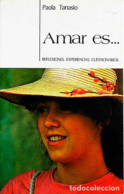 Libros: Amar es... - Paola Tanasio - Foto 1