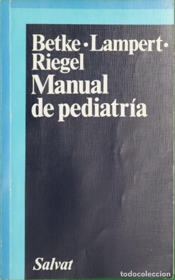 Libros: Manual de pediatr&iacute;a - Betke, Klaus - Foto 1