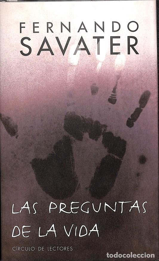 Libros: Las Preguntas De La Vida - Fernando Savater - Foto 1