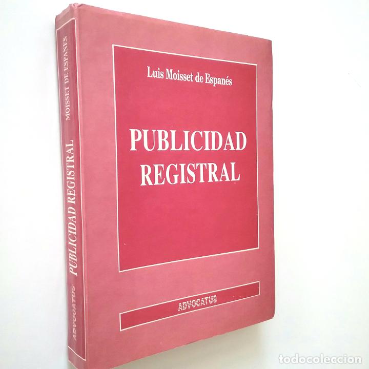 Libros: Luis Moisset de Espan&eacute;s - Publicidad registral - Foto 1