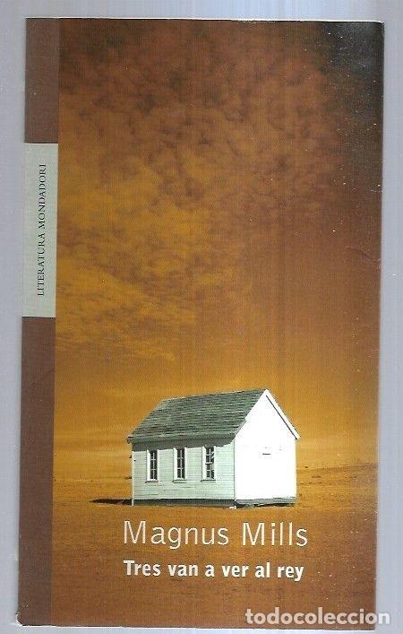 Libros: TRES VAN A VER AL REY - MILLS, MAGNUS - Foto 4