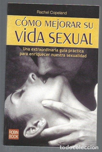Libros: COMO MEJORAR SU VIDA SEXUAL - COPELAND, RACHEL - Foto 2