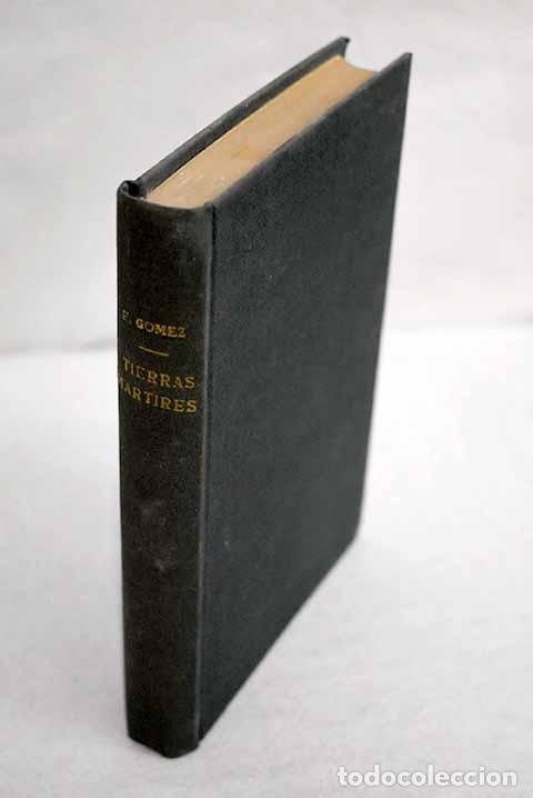 Libros: Tierras m&aacute;rtires.- G&oacute;mez Carrillo, Enrique - Foto 1