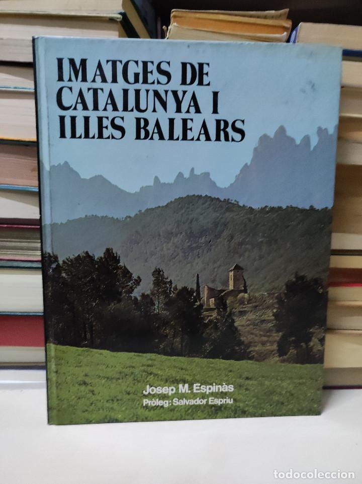 Libros: IMATGES DE CATALUNYA I ILLES BALEARS - Foto 1