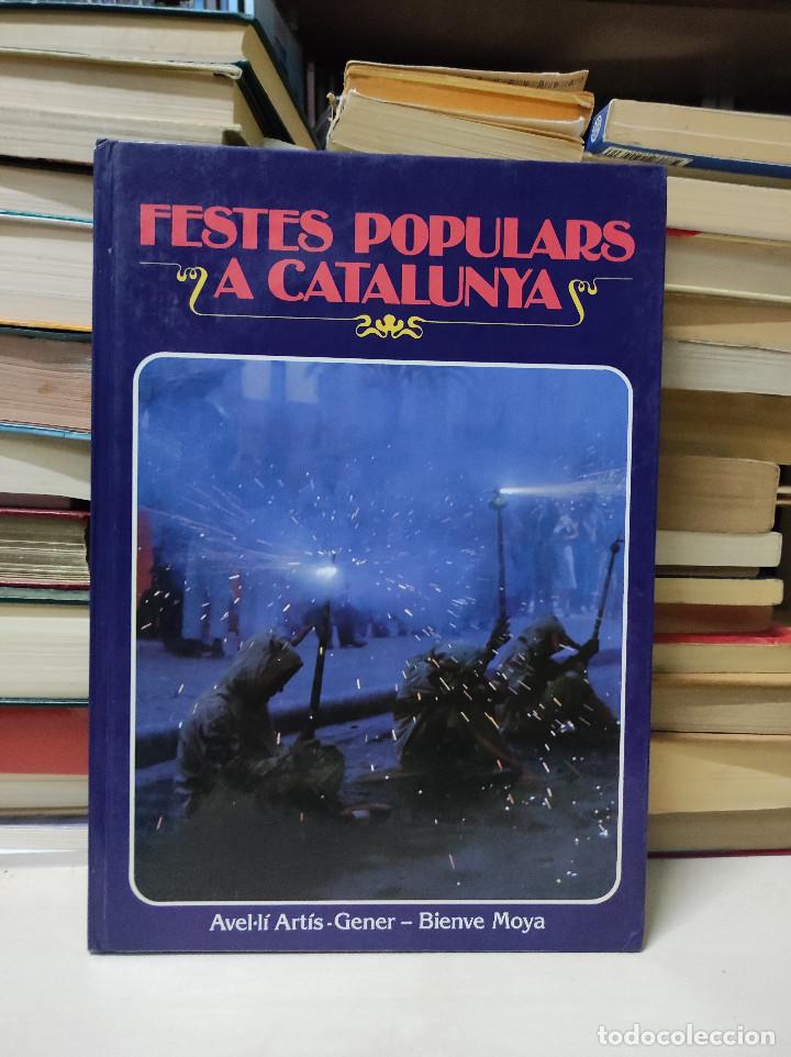 Libros: FESTES POPULARS A CATALUNYA - Foto 1