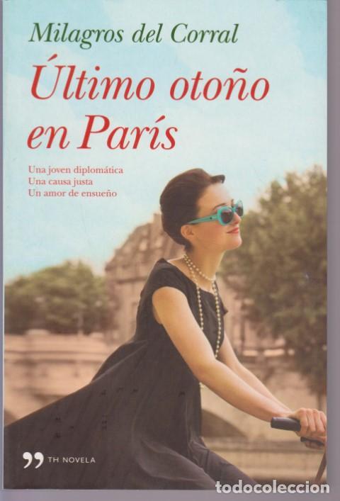 Libros: ULTIMO OTO&Ntilde;O EN PARIS - MILAGROS DEL CORRAL - Foto 1