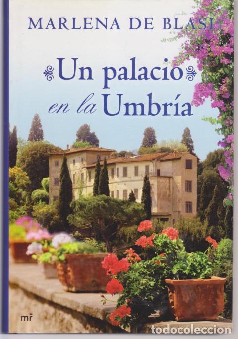 Libros: UN PALACIO EN LA UMBRIA - MARLENA DE BLASI - Foto 1