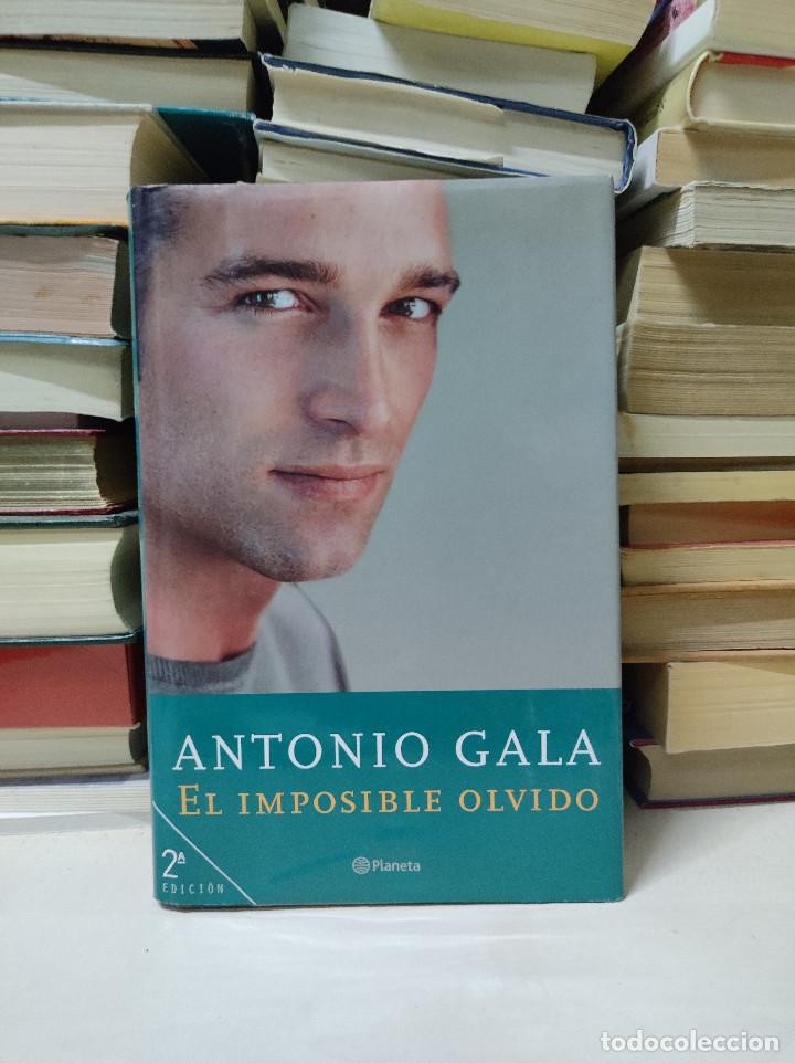 Libros: EL IMPOSIBLE OLVIDO ANTONIO GALA - Foto 1