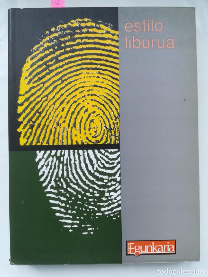 Libros: Euskadi, Periodismo. estilo liburua EGUNKARIA 1992. Libro de estilo. - Foto 1