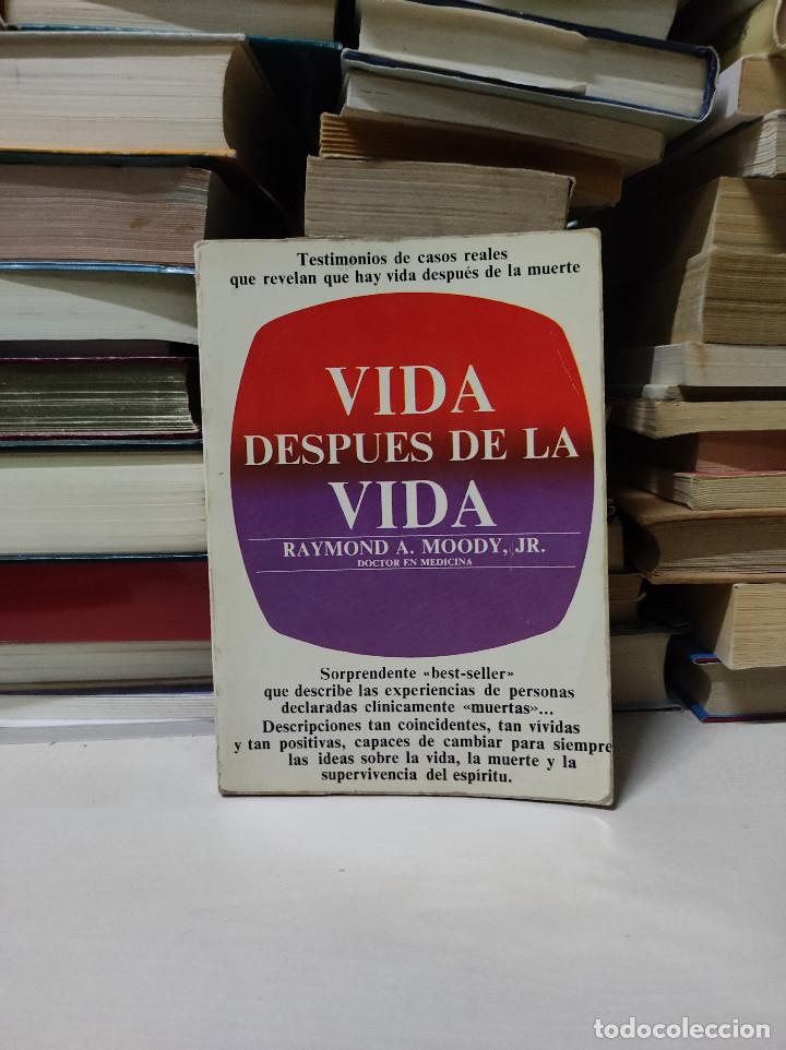 Libros: VIDA DESPUES DE LA VIDA RAYMOND A. MOODY JR - Foto 1