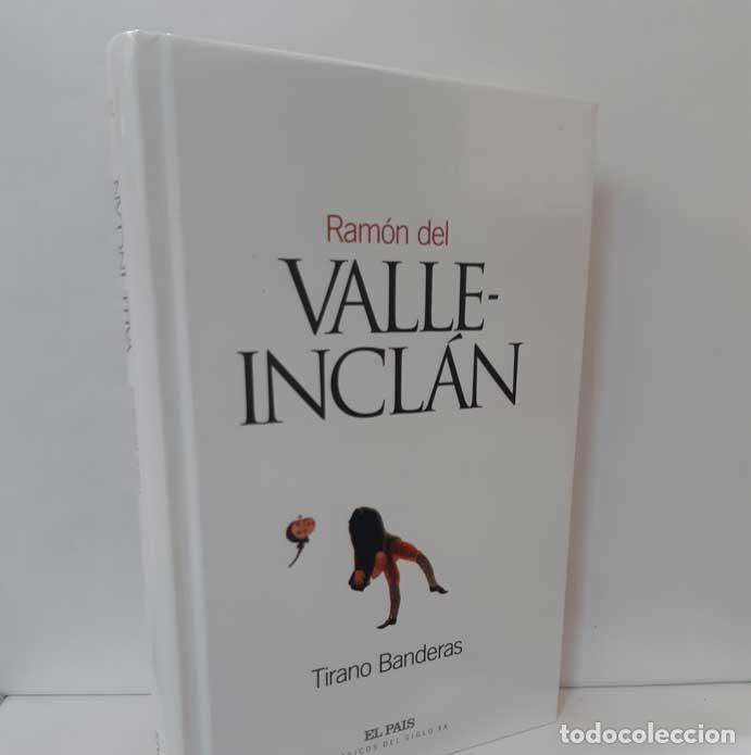 Libros: TIRANO BANDERAS - VALLE INCL&Aacute;N, RAM&Oacute;N DEL - Foto 1