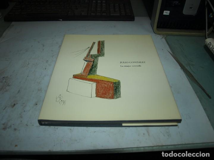 Libros: Julio Gonzalez,La mujer sentada - Foto 1