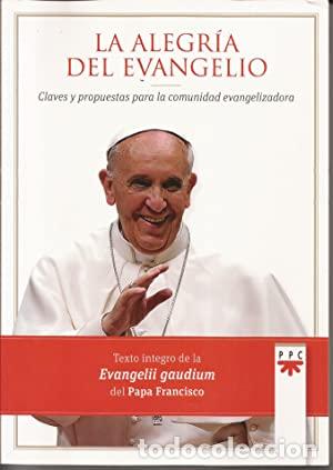 B&uuml;cher: La alegr&iacute;a del evangelio. Claves y propuestas para la comunidad evangelizadora