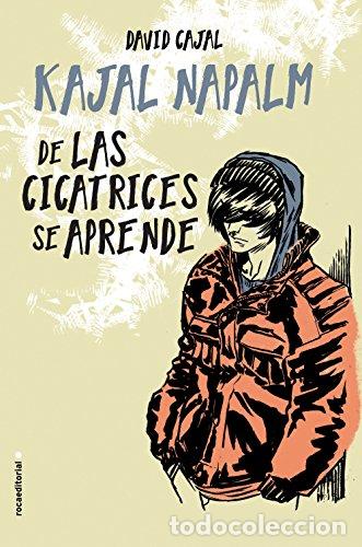 Libros: DE LAS CICATRICES SE APRENDE - KAJAL NAPALM - Foto 1
